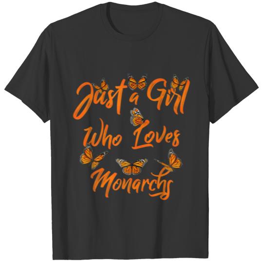 Just A Girl Who Loves Monarchs Butterfly Butterfli T Shirts