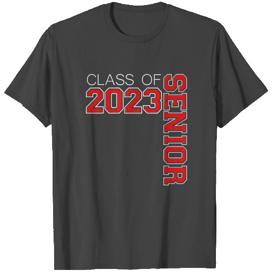 SENIOR CLASS 2023 SENIOR SWAG 4 - SENIOR CLASS OF T Shirts