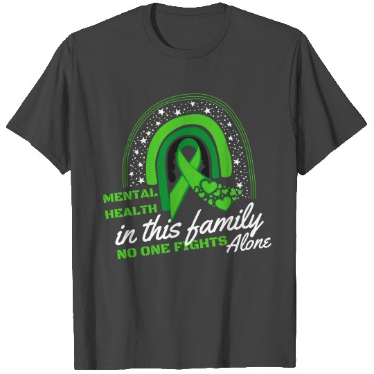 In This Family No One Fights Alone Mental Health T Shirts