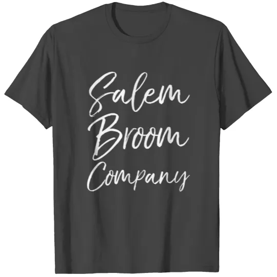 Witch For Halloween Salem Broom Company T Shirts
