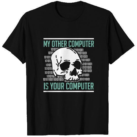 Cyber Hacker Computer Security Expert T Shirts