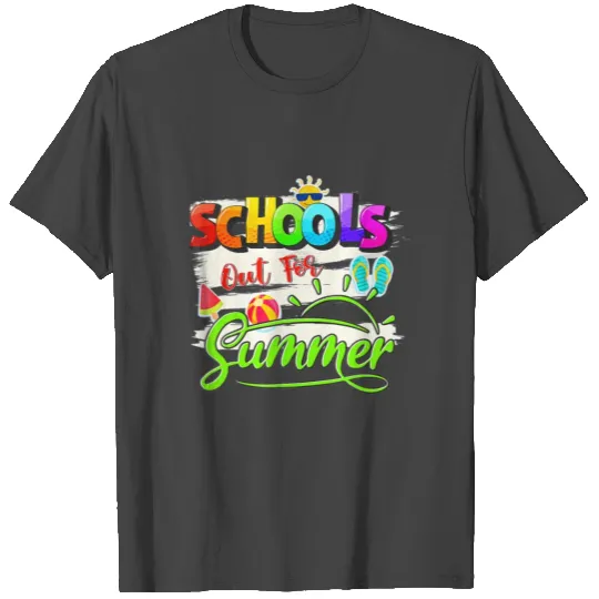 Schools Out For Summer Lover Funny Teacher Student T Shirts
