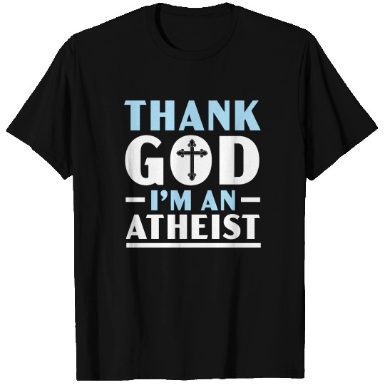 Atheism Anti-Religion Agnostic Freethinker Atheist T Shirts