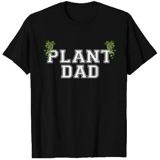 Plant Dad For Garden Gardening Plants T Shirts