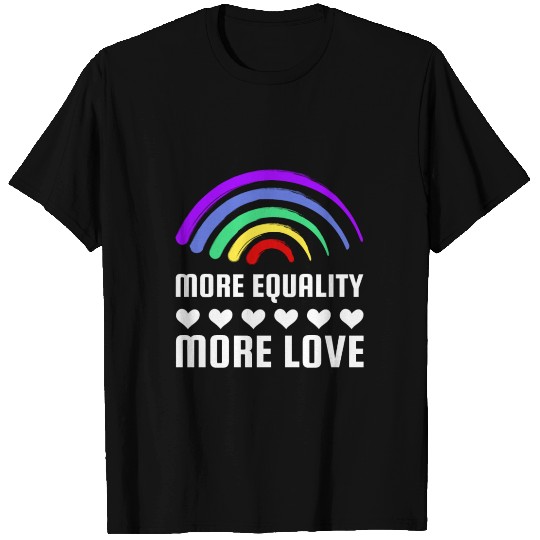 LGBT More Equality More Love LGBTQ Lesbian Gay T Shirts