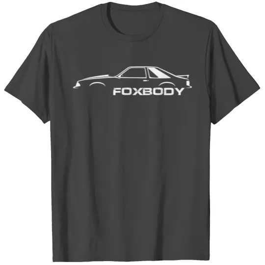 Foxbody For The Stang Enthusiast T Shirts