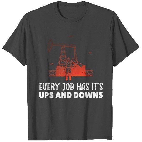 Roughneck Oilfield Trash Oil Drilling Rig Oilfield T Shirts