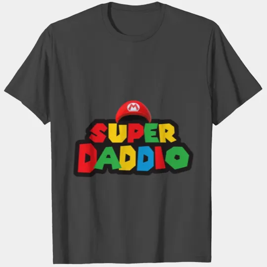 Super Daddio T Shirts