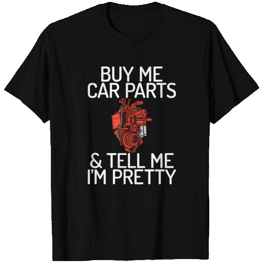 Buy Car Parts And Tell I'M Pretty Boosted Turbo T Shirts