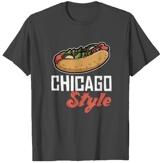 Fun Chicago Style Hot Dog T Shirts