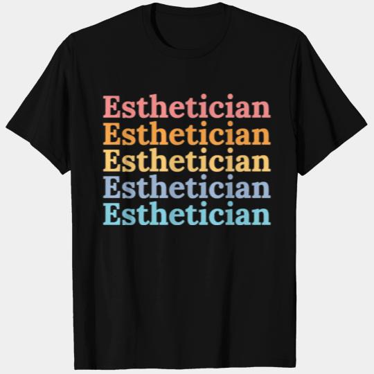 Licensed Esthetician in Care T Shirts