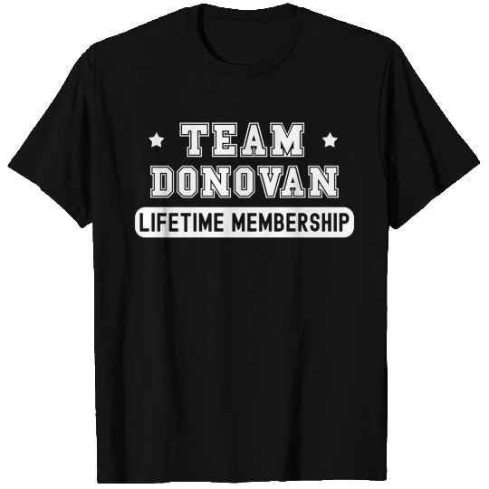 Team Donovan Lifetime Membership Family Last Name T Shirts