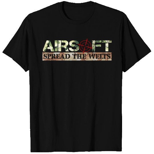 Spread The Welts Airsoft Bb Gun Rifle T Shirts