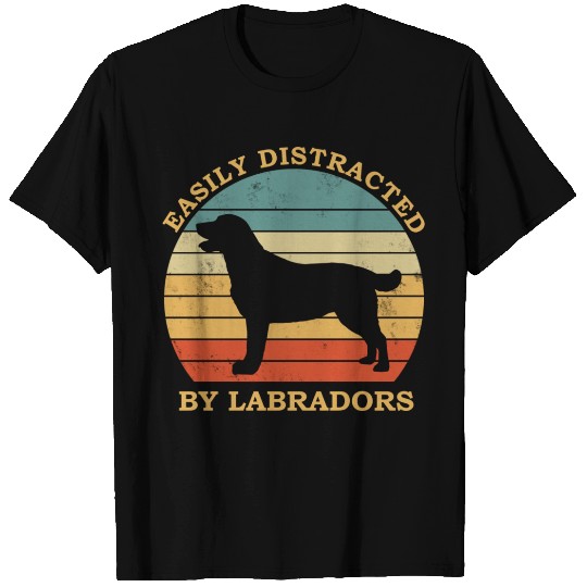 Labrador Lover Design Easily Distracted By T Shirts