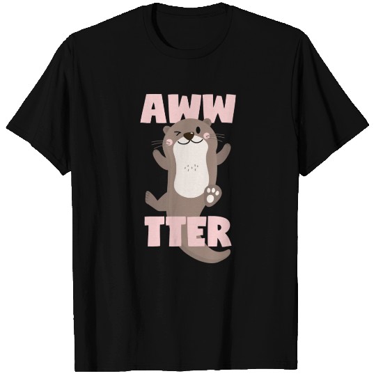 Otter Cute Sweet Kawaii Awwtter T Shirts