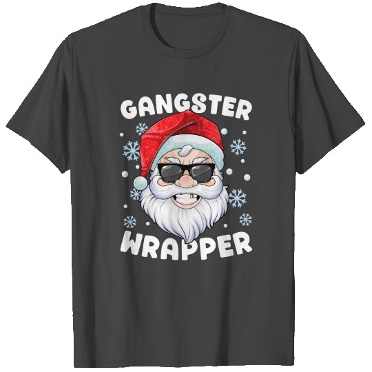 Gangster Wrapper Santa Gangsta Wrapper Funny T Shirts