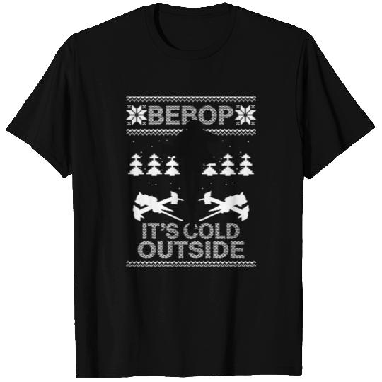 Bebop It s Cold Outside T Shirts