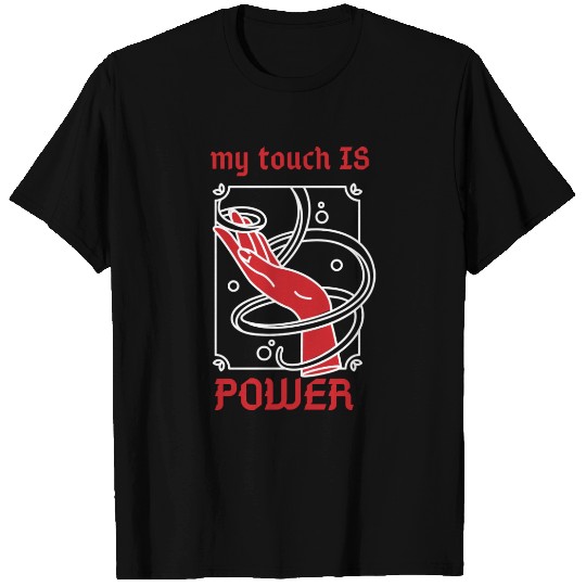Powerful Touch T Shirts