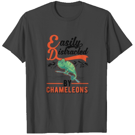 Easily Distracted By Chameleons Chameleon T Shirts