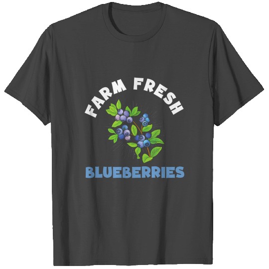 Blueberries Graphics Blueberry Farmer Blueberry T Shirts