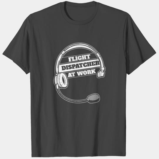 Dispatcher Flight Dispatcher T Shirts