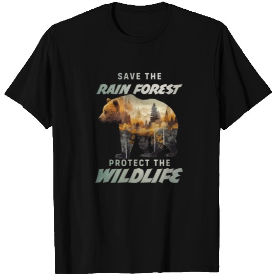 Save the Rain Forest Protect Wildlife Care T Shirts
