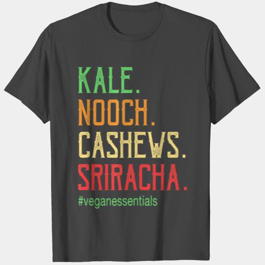 Vegan Essentials Kale Nooch Cashews Sriracha T Shirts