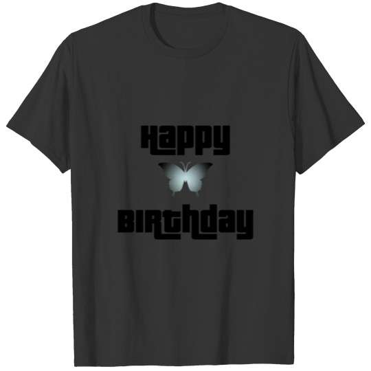 Happy Birthday Butterfly Design T Shirts