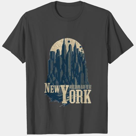 New York Skyline - Where Dreams Reach the Sky - T Shirts