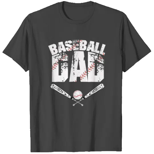 Funny Baseball Dad Father's Day Baseball lover T Shirts