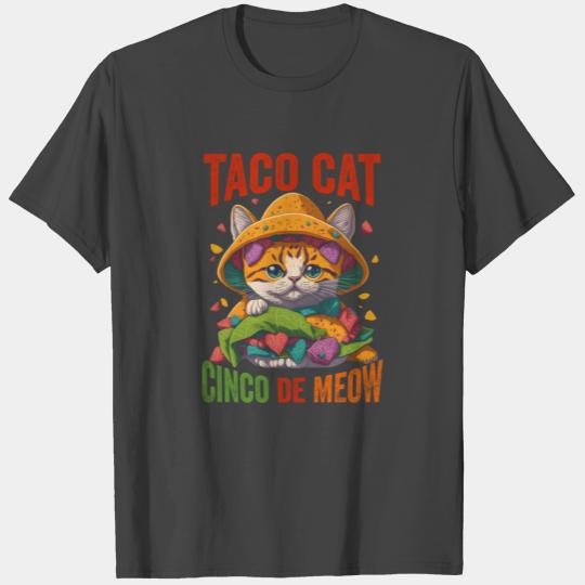 Cinco de Meow taco cat, Mexican Cinco De Mayo Cat T Shirts