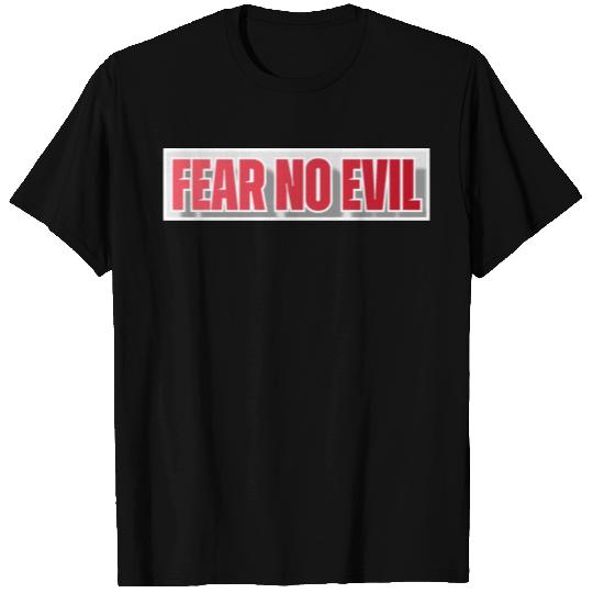 Fear No Evil Christian T Shirts