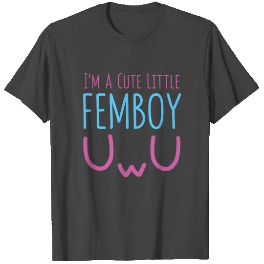 I'M A Little Femboy Aesthetic Sissy T Shirts