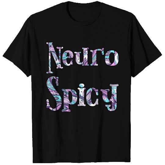 Neuro Spicy paisley T Shirts