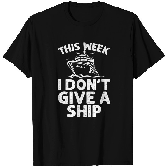 Funny Cruise Cruise Ship Cruising Lover T Shirts