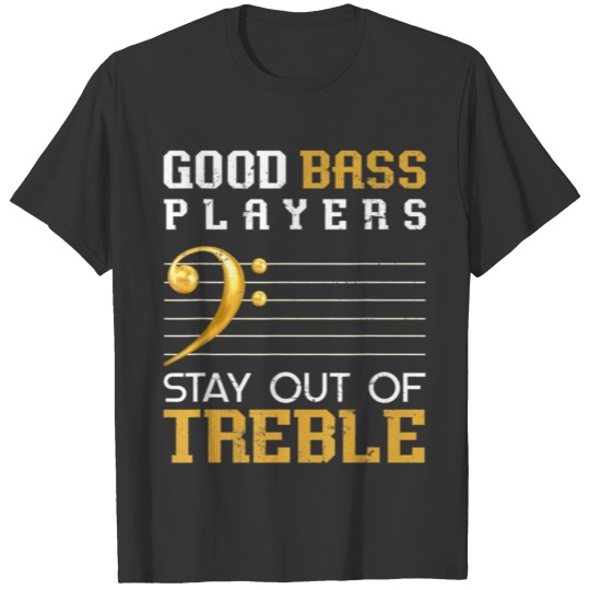 Bass Clef Funny Bass Player Bass Guitar T Shirts