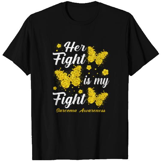 Her Fight Is My Fight Sarcoma Awareness Butterfly T Shirts