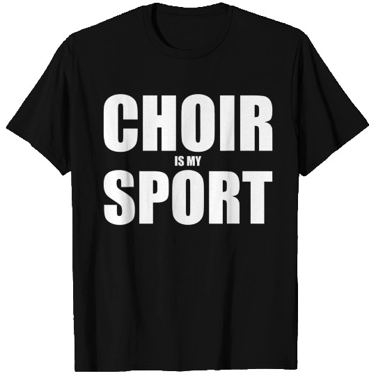 Choir Is Myport Orchestra Funny Choir Music T Shirts