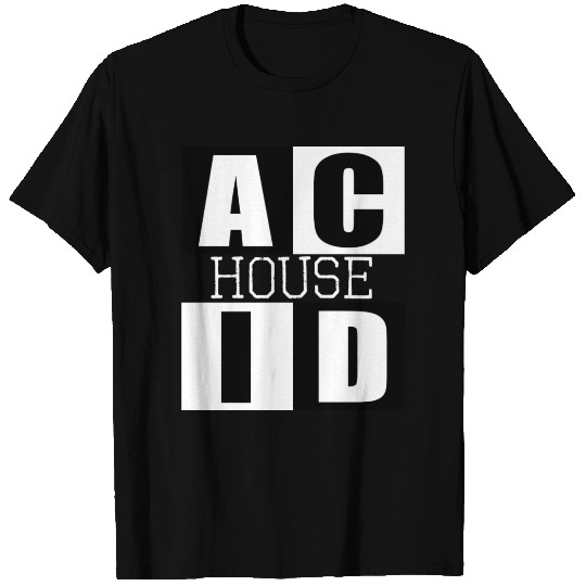 ACID HOUSE music logo T Shirts