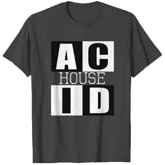 ACID HOUSE music logo T Shirts