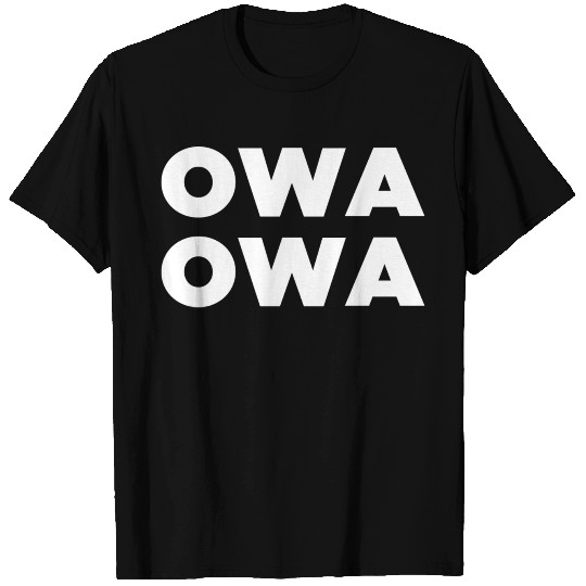 Owa Owa Funny Meme music T Shirts