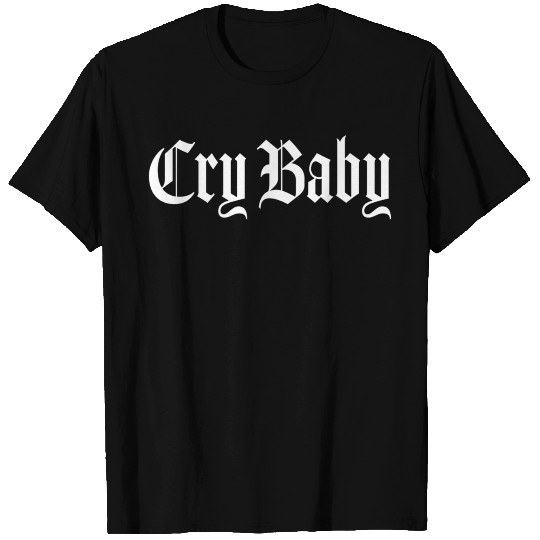 Cry Baby Old English T Shirts