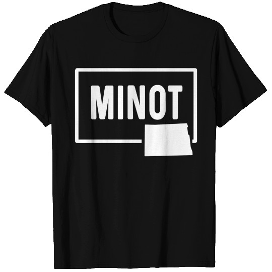 Minot North Dakota Nd - Home Hometown Vacation T Shirts