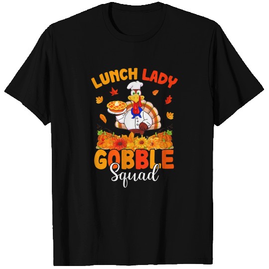 Funny Lunch Lady Autumn Turkey Gobble Happy T Shirts