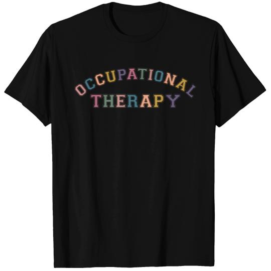 Ot Occupational Therapy T Shirts