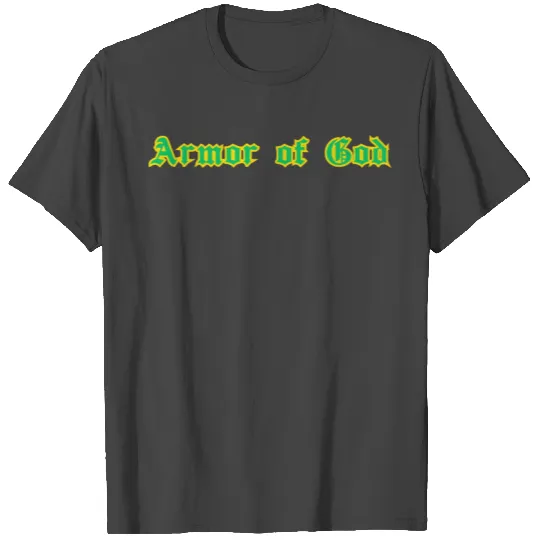 Armor of God Green and Gold T Shirts