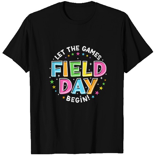 Field Day Let Games St Begin Teachers T Shirts