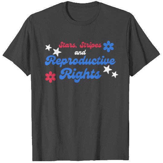Stars. Stripes Reproductive T Shirts