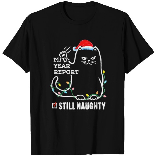 Cat Christmas In July Mid Year Report Still T Shirts