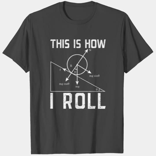 Physics T Shirts Nerdy Physics T Shirts Physics Pun